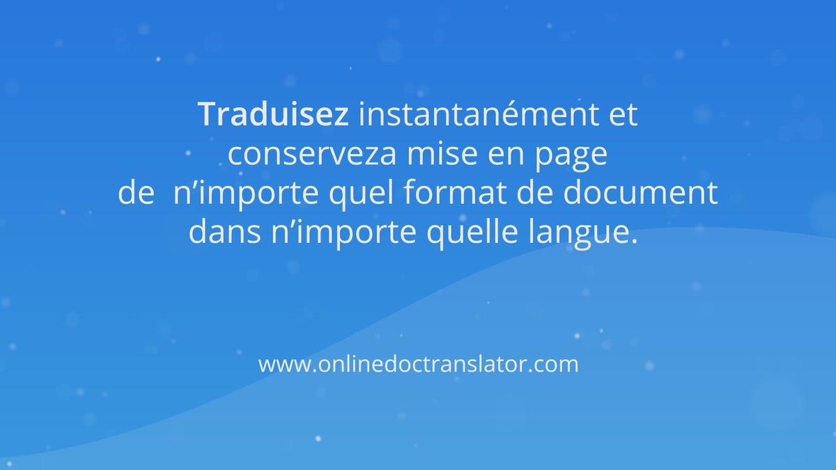 'Video thumbnail for Doc Translator: Comment utiliser le traducteur de documents?'